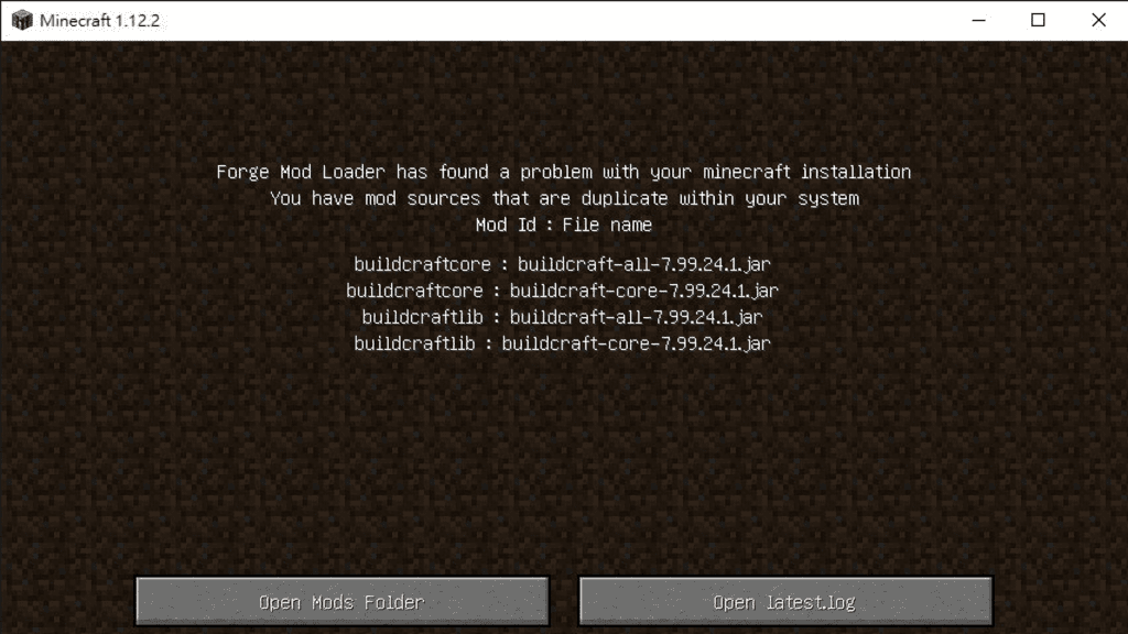 Minecraft Mod loader crash You have mod source that are duplicate